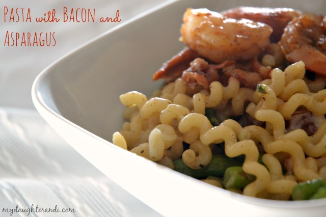 pasta w bacon 1- my daughter and i