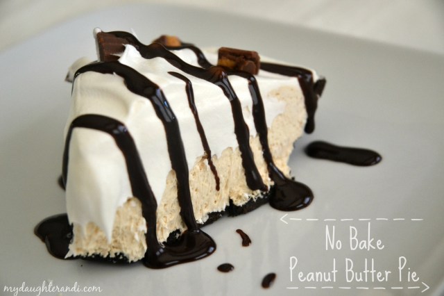My Daughter and I- No Bake Peanut Butter Pie